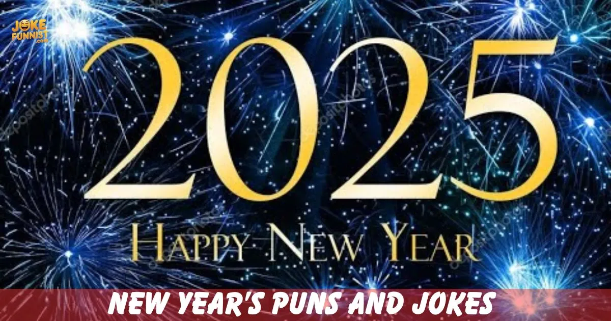New Years Puns And Jokes To Start