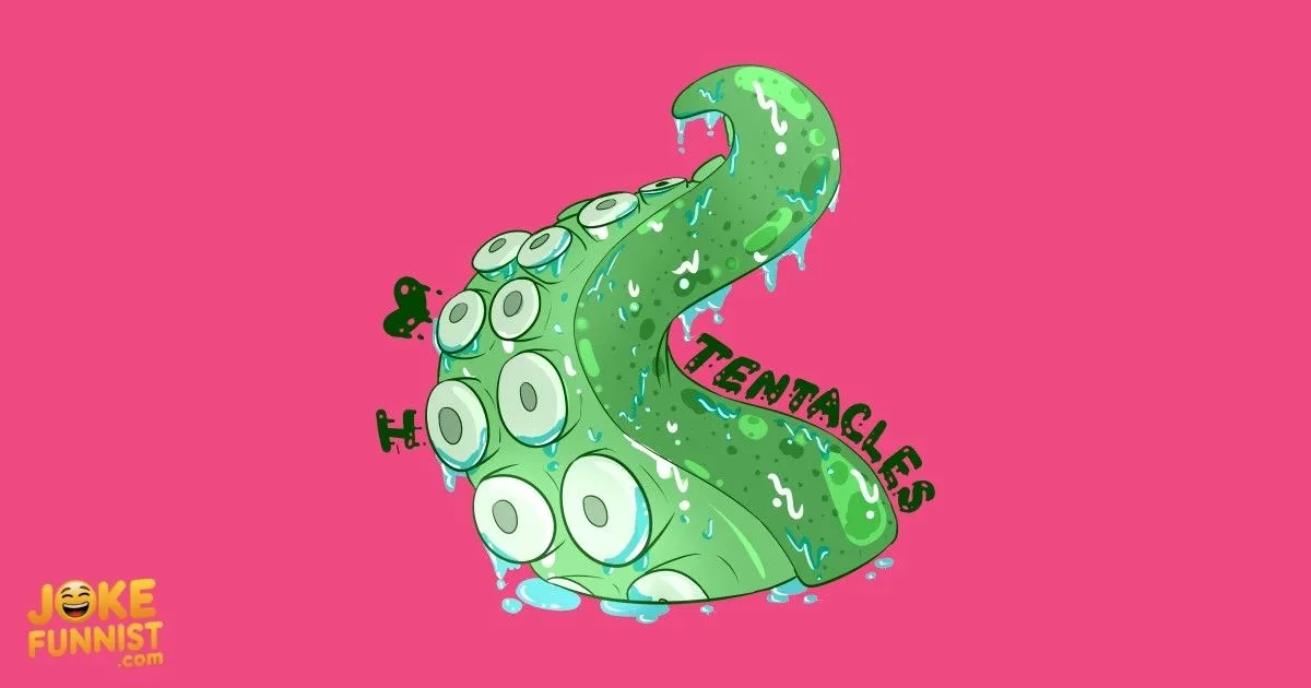 Tentacle Puns