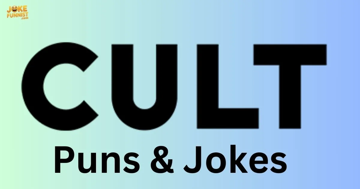 Cult Puns And Jokes